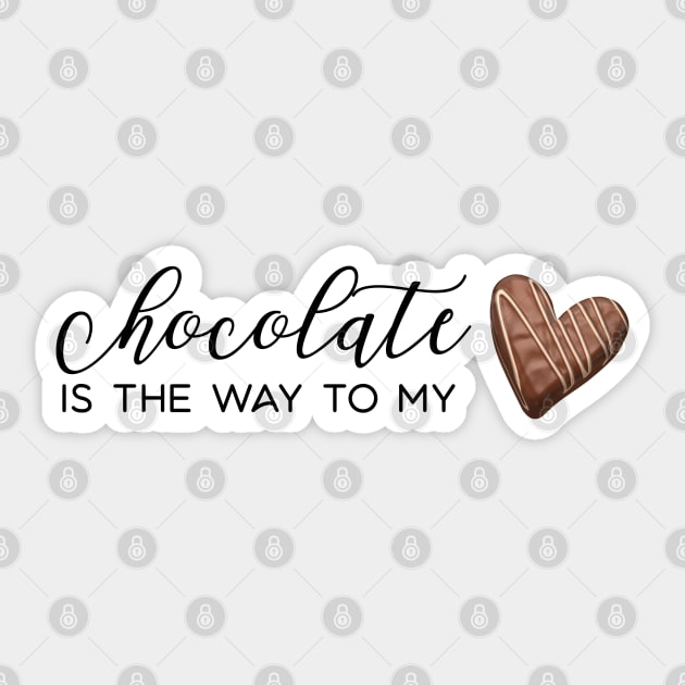 Chocolate Is The Way to My Heart Sticker by machare